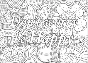 Página para Colorir Não Se Preocupe, Seja Feliz e Pense Positivo