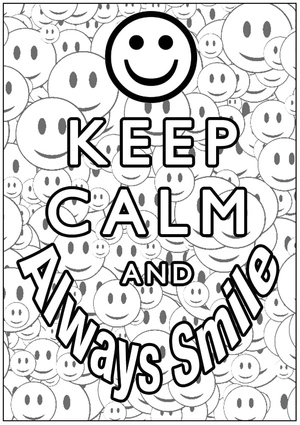 Página para Colorir Mantenha a Calma e Sorria Sempre